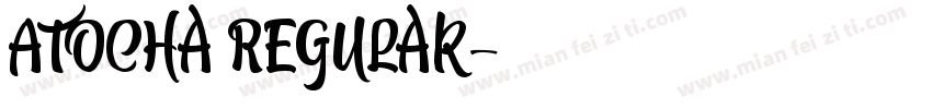 Atocha Regular字体转换